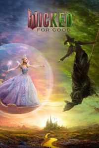 Wicked: For Good (2025) พากย์ไทย