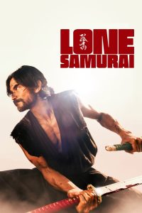 Lone Samurai (2025) พากย์ไทย