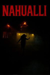 Nahualli (2025) พากย์ไทย