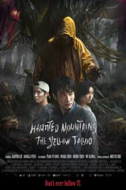 Haunted Mountains: The Yellow Taboo (2025) คำสาปเสื้อกันฝน