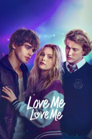 Love Me Love Me (2026)  รักนะ รักฉัน