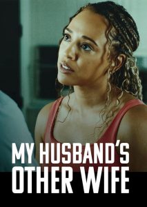 My Husband’s Other Wife (2025) พากย์ไทย