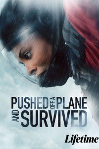 Pushed Off a Plane and Survived (2026) พากย์ไทย