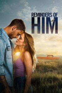 Reminders of Him (2026) พากย์ไทย