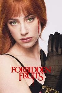 Forbidden Fruits (2026) พากย์ไทย