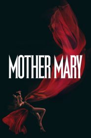 Mother Mary (2026) พากย์ไทย