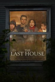 The Last House (2026) บ้านหลังสุดท้าย